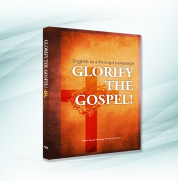 Glorify the Gospel – EFL